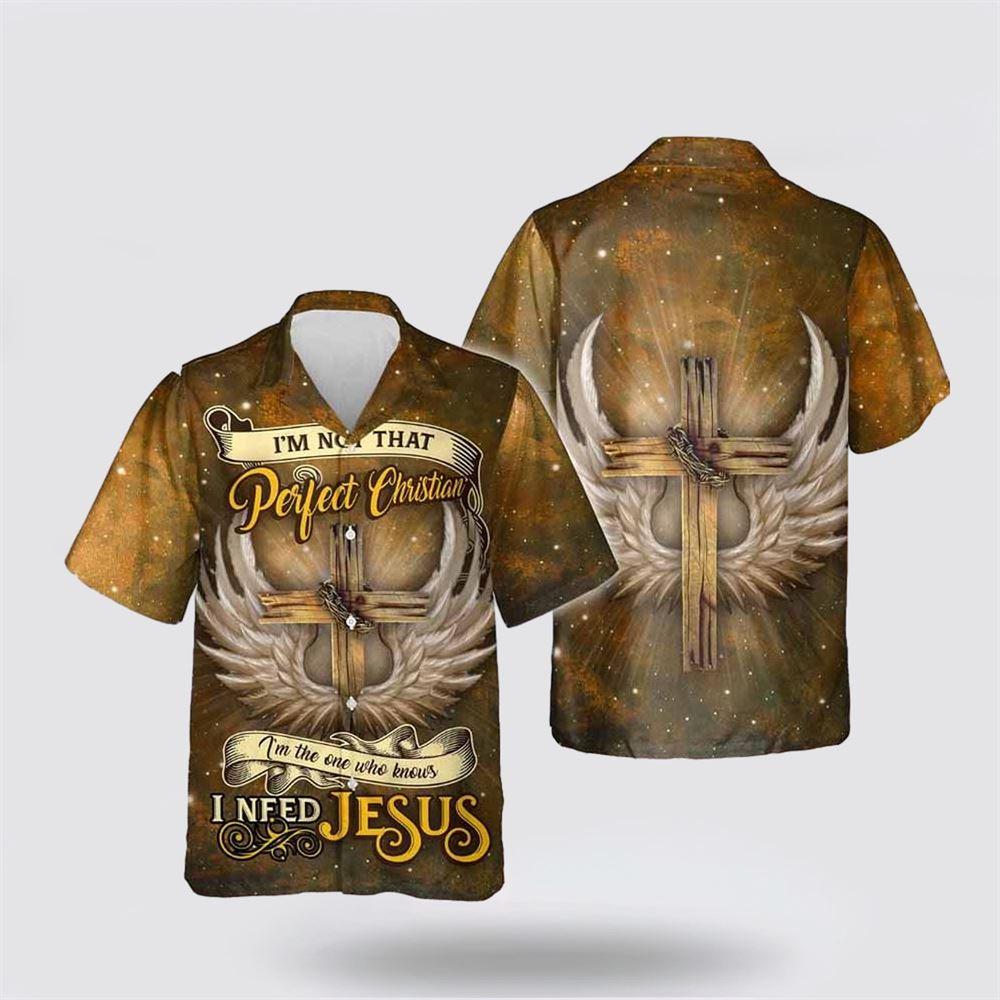 Christian Jesus Hawaiian Shirt I Need Jesus Hawaiian Shirt For Men And Women - Gifts For Christians