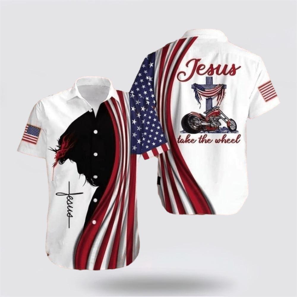 Cross Jesus Bible Americal Flag Biker Jesus Take The Wheel Hawaiian Shirt - Gifts For Christians