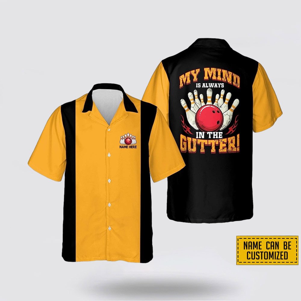 Custom Name Bowling My Mind Is Always In The Gutter Bowling Hawaiin Shirt - Gift For Bowling Enthusiasts