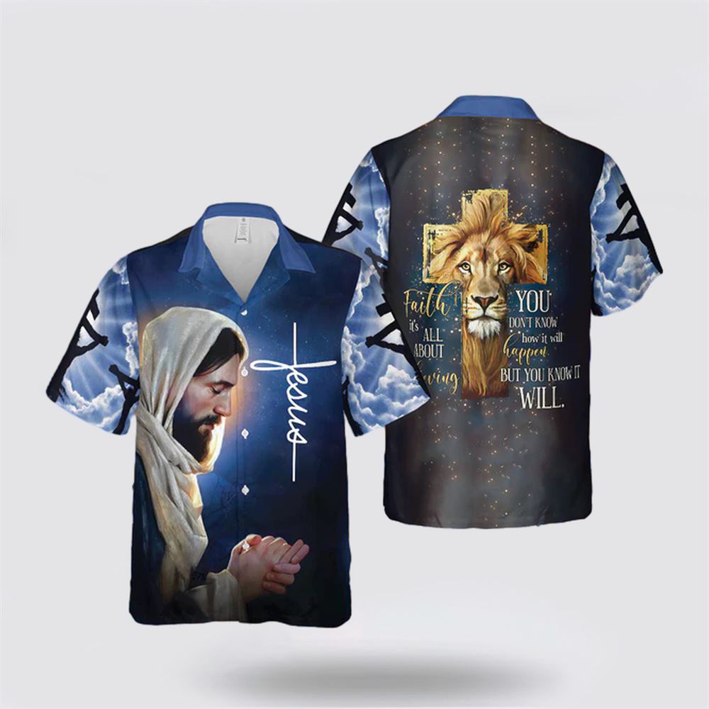 Faith Is All About Believing Hawaiian Shirt - Gifts For Christians