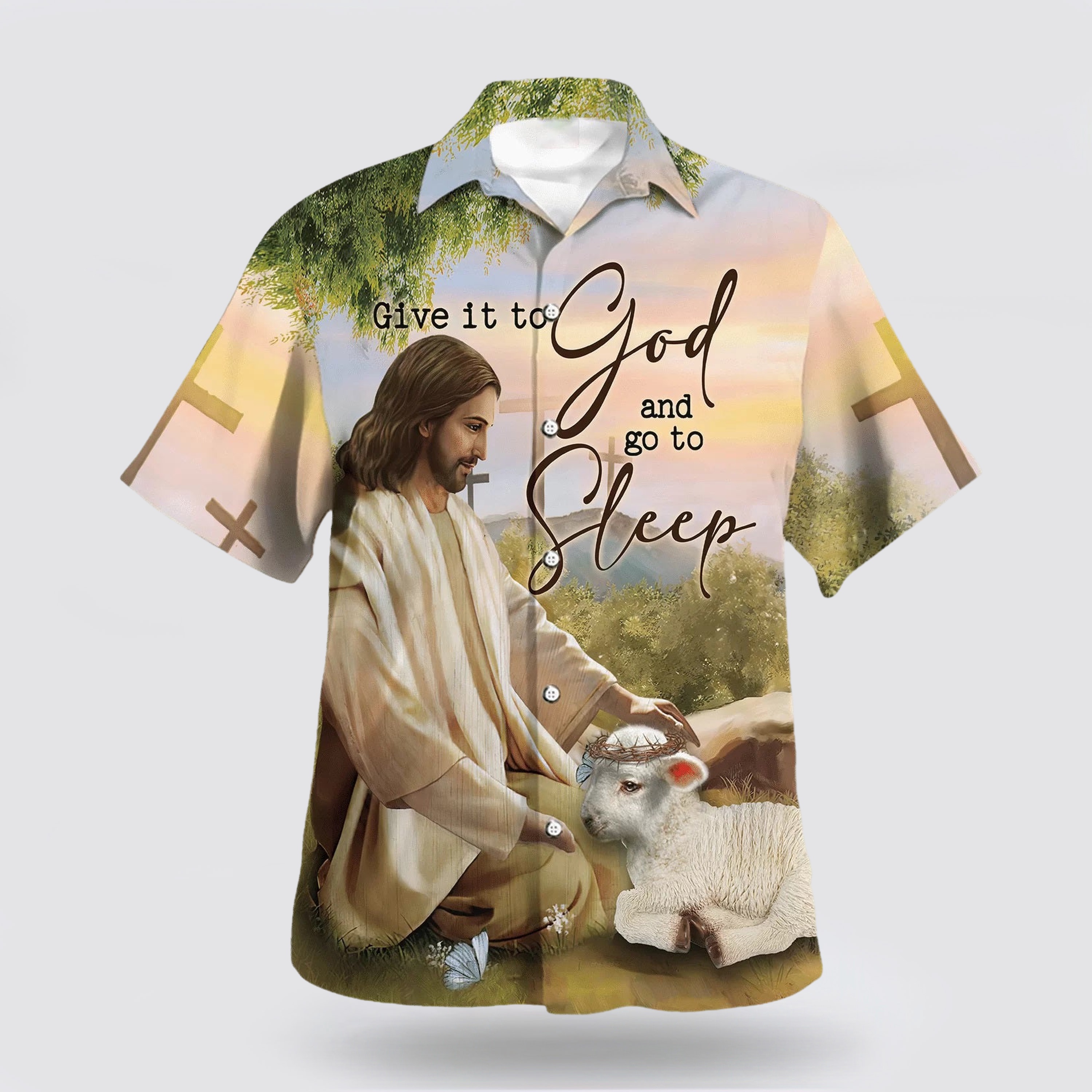 Give It To God And Go To Sleep Jesus Hawaiian Shirt - Gifts For People Who Love Jesus