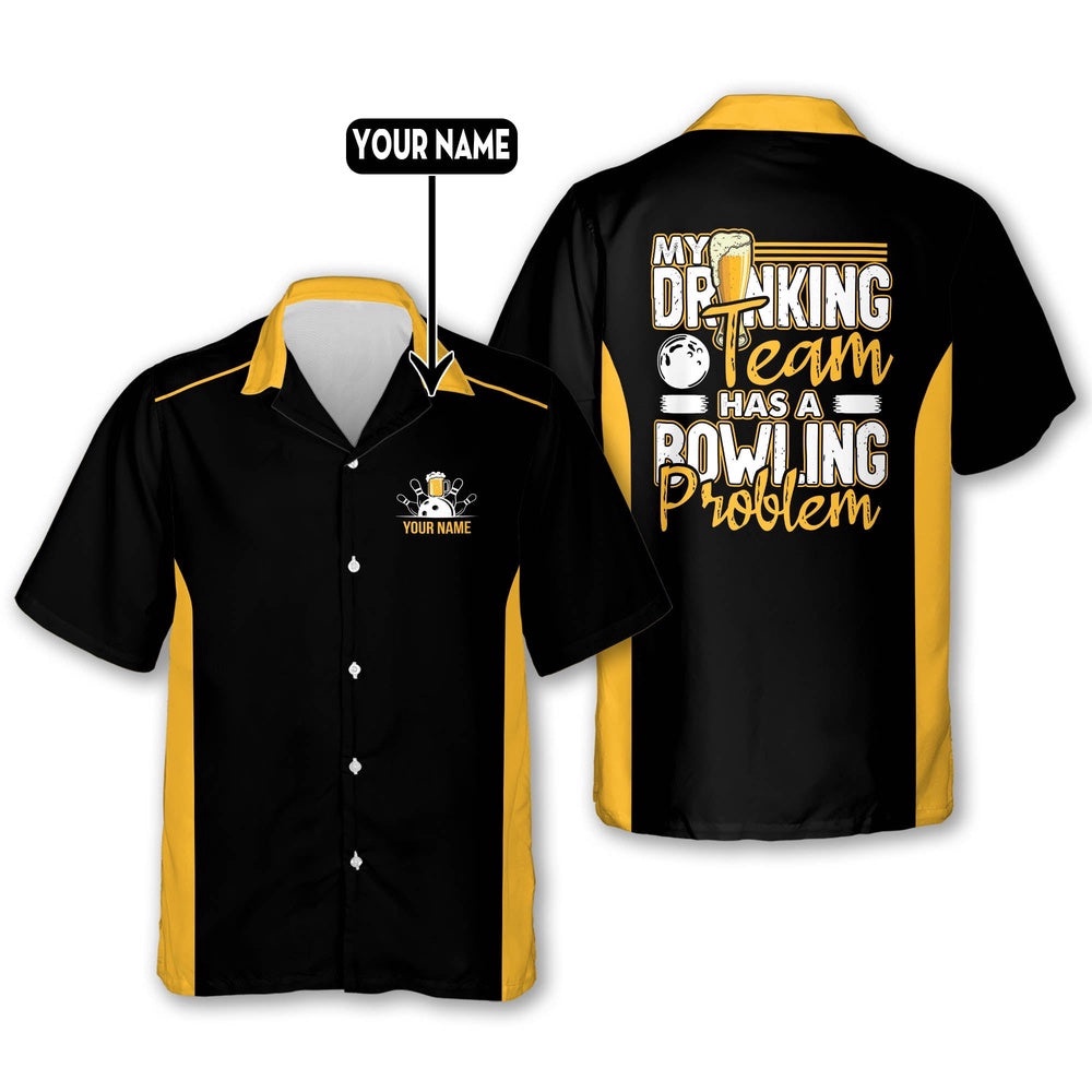 Has A Bowling Problem Hawaiian Shirts, Custom Bowling Shirt, Custom Team Bowling Hawaiian Shirt