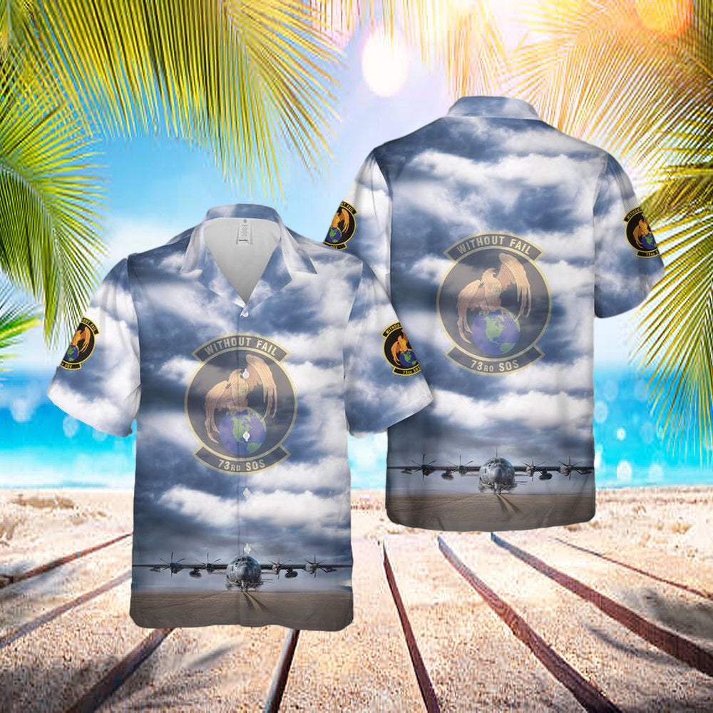 Hurlburt Field, Florida, Us Air Force 73rd Special Operations Squadron Ac-130j Ghostrider Hawaiian Shirt - Hawaiian Outfit For Men