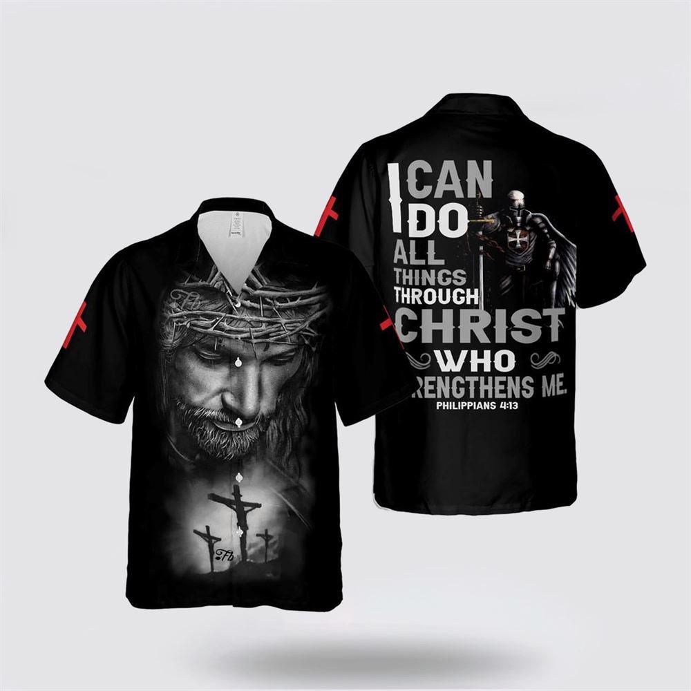 Jesus I Can Do All Things Through Christ Hawaiian Shirts - Gifts For Christians