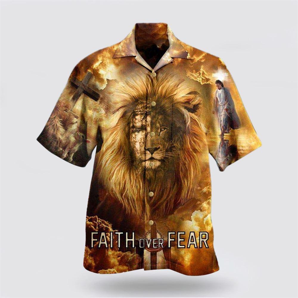 Jesus Lion Faith Over Fear Psalms Hawaiian Shirt - Gifts For People Who Love Jesus