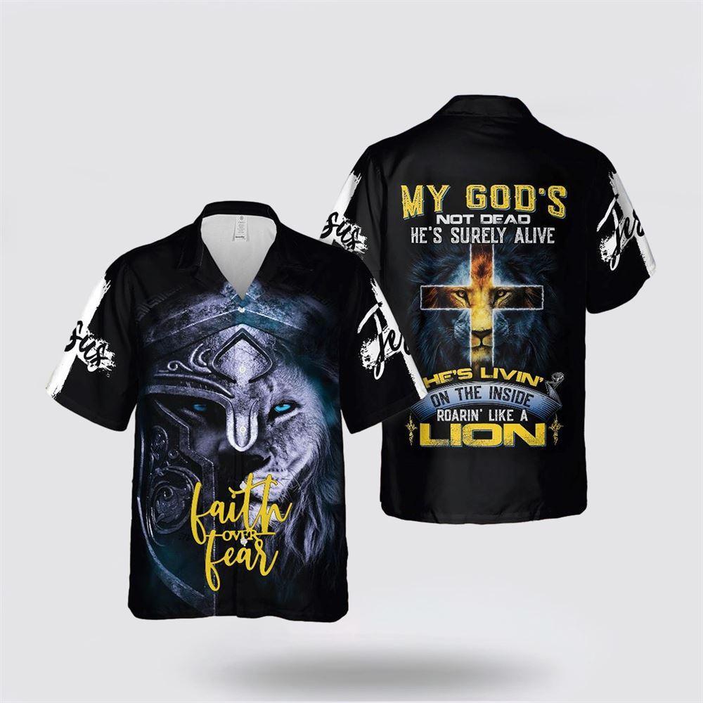 Jesus Lion Inside Faith Over Fear Hawaiian Shirts - Gifts For People Who Love Jesus