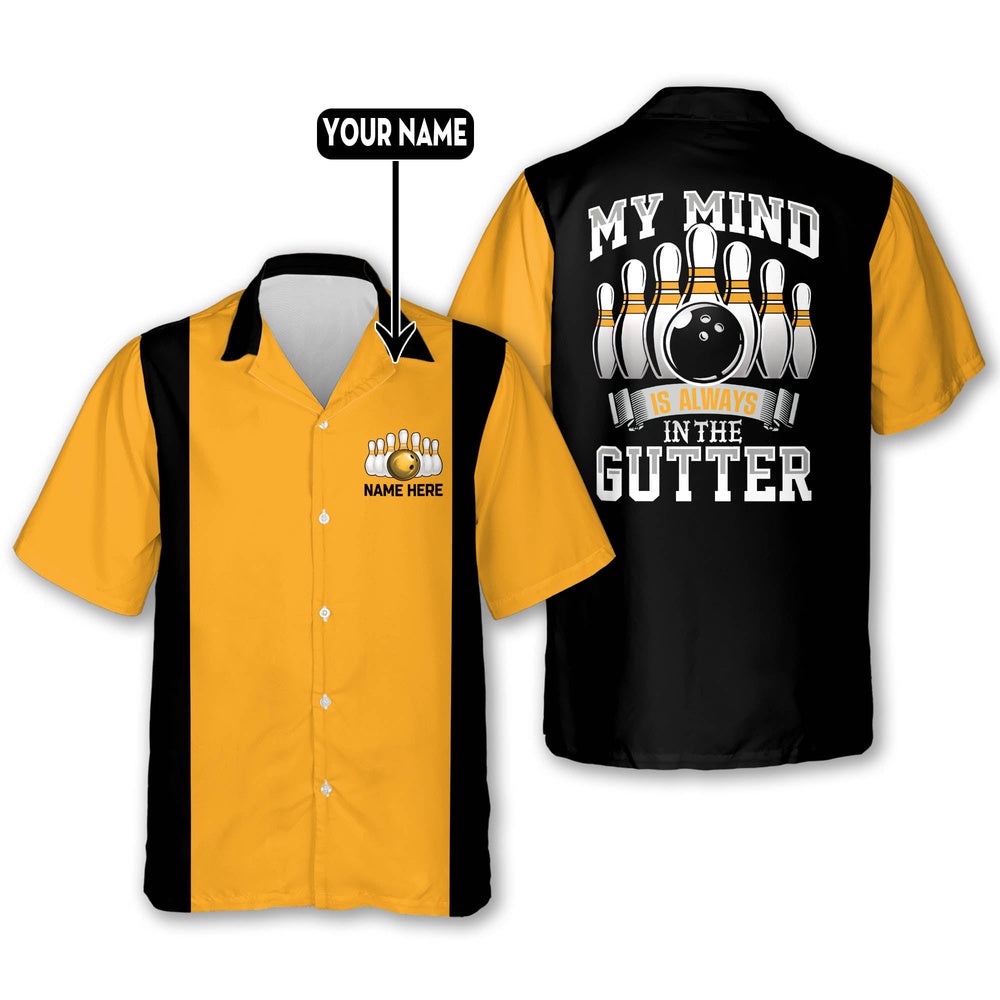 My Mind is Always in The Gutter Shirts, Custom Bowling Shirt, Custom Team Bowling Hawaiian Shirt