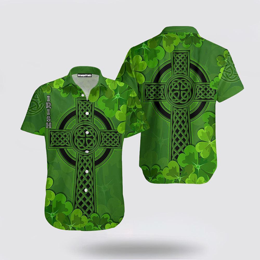 St Patrick's Day Hawaiian Shirt, rish St Patrick's Day Hawaiian Shirt, St Patricks Day Shirts