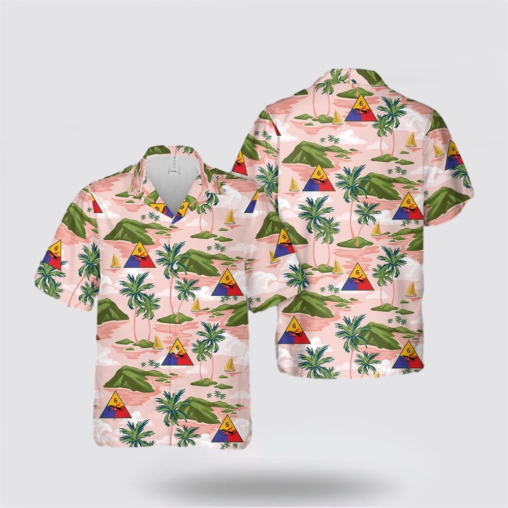 US Army 6th Armored Division Hawaiian Shirt - Gift For Military Personnel