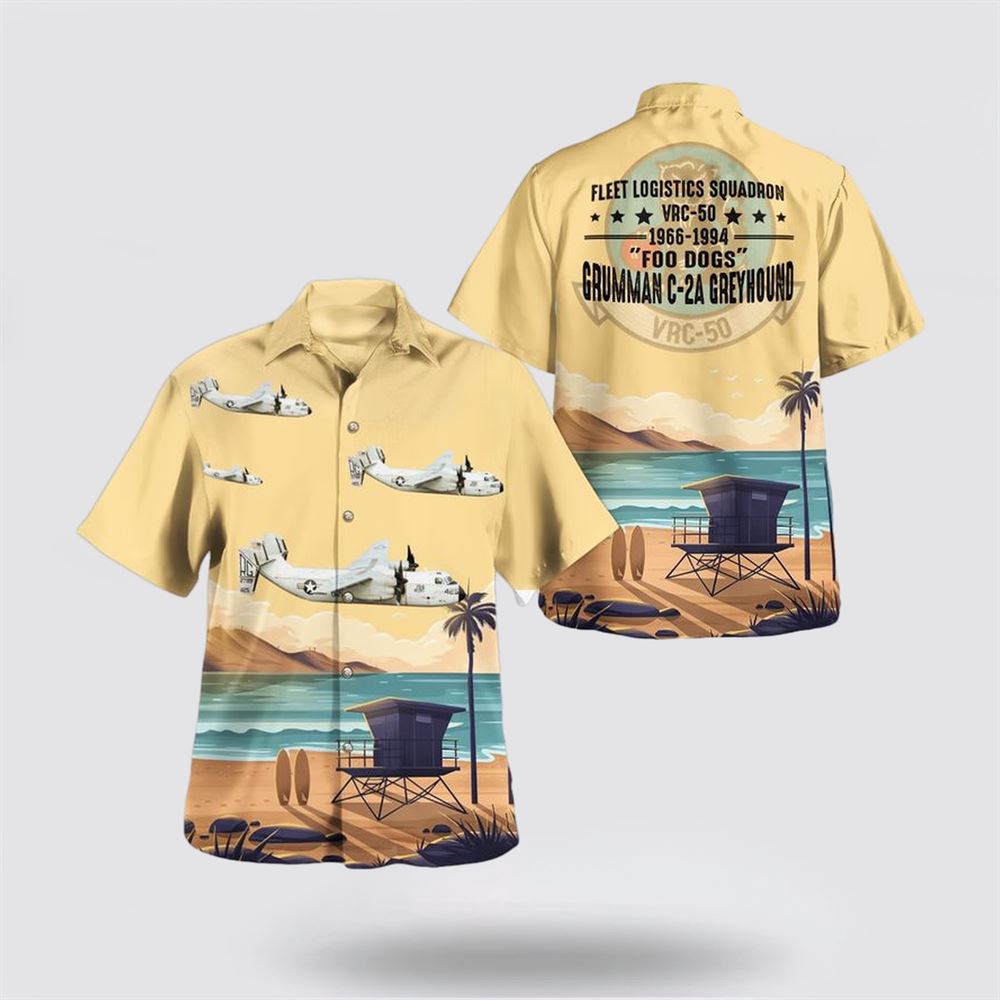 US Navy Grumman C-2A-05-GR Greyhound Of VRC-50 Foo Dogs Hawaiian Shirt - Beachwear Gifts For Navy Soldiers