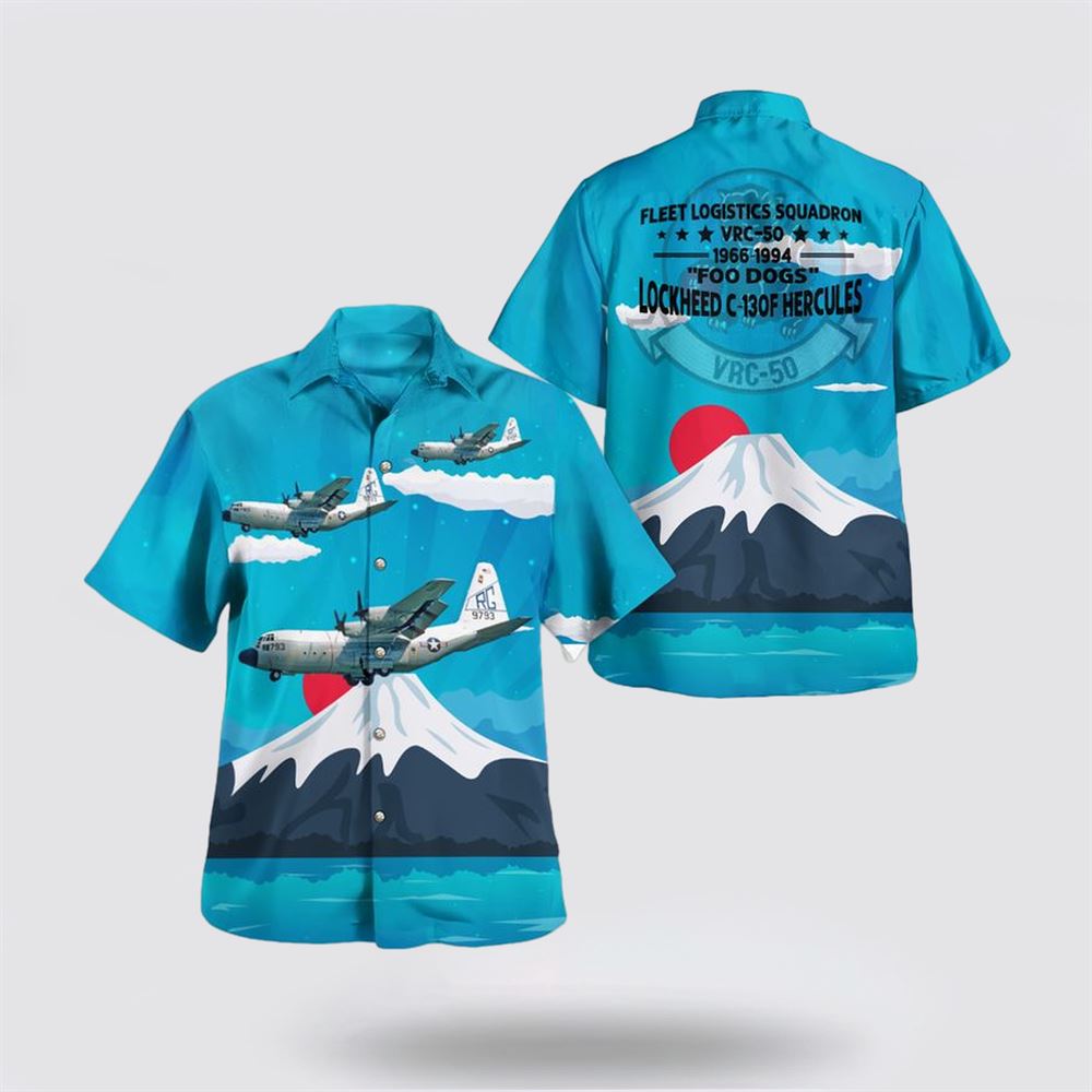 US Navy Lockheed C-130F Hercules Of VRC-50 Foo Dogs Hawaiian Shirt - Beachwear Gift For Military Personnel