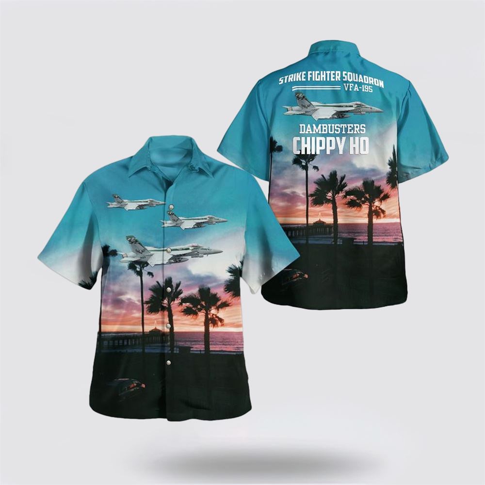US Navy Strike Fighter Squadron 195 Dambusters Hawaiian Shirt - Beachwear Gifts For Navy Military Personnel